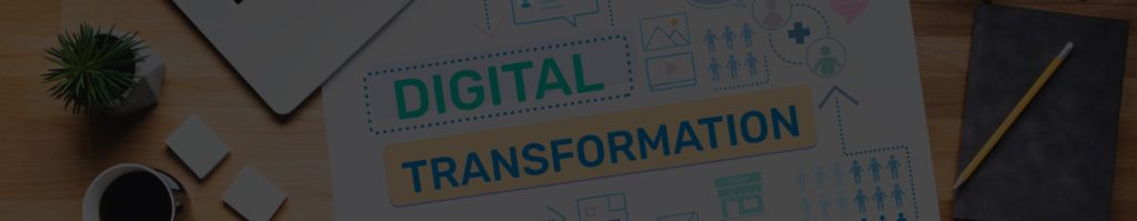 Digital Transformation